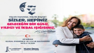 Başkan Yıldız Ünsal'dan 23 Nisan kutlaması...